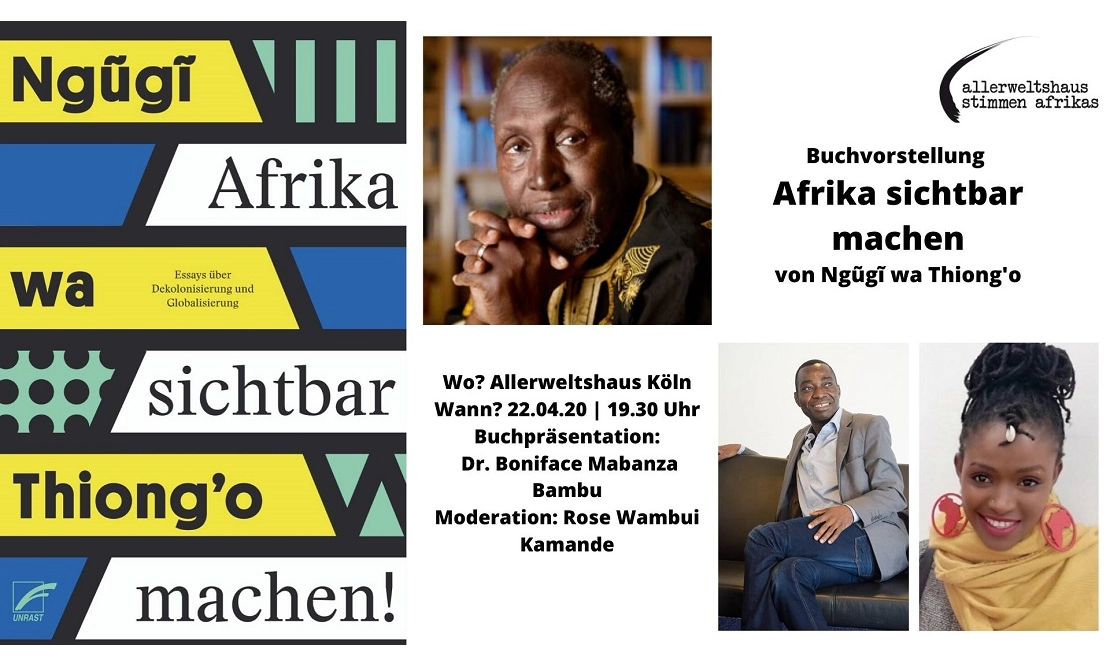 VERSCHOBEN: Buchvorstellung: Afrika sichtbar machen! | Ngũgĩ wa Thiong’o